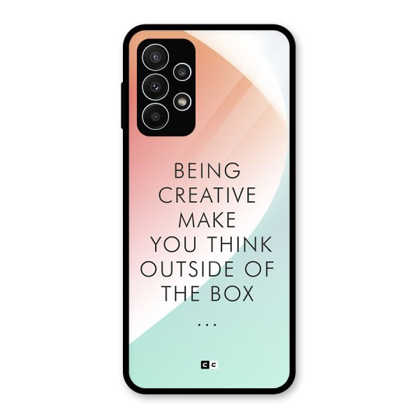 Being Creative Glass Back Case for Galaxy A23