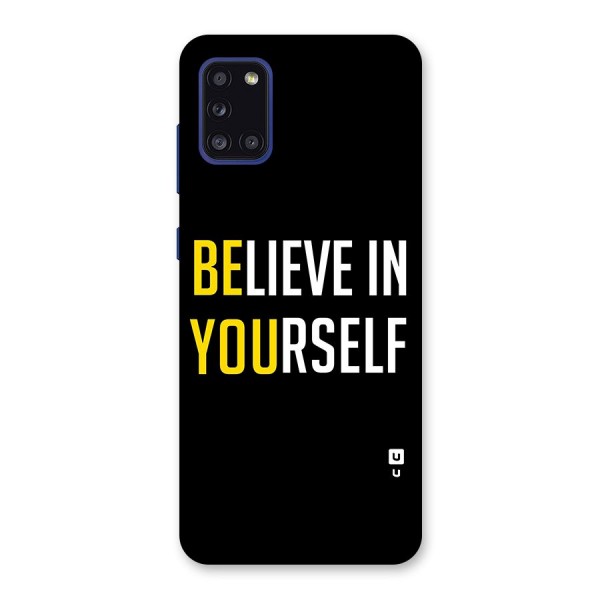 Believe In Yourself Black Back Case for Galaxy A31