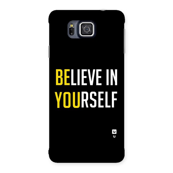 Believe In Yourself Black Back Case for Galaxy Alpha