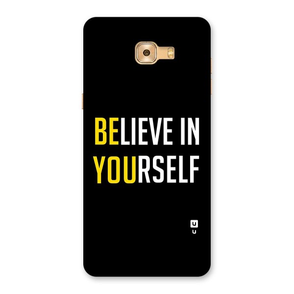 Believe In Yourself Black Back Case for Galaxy C9 Pro