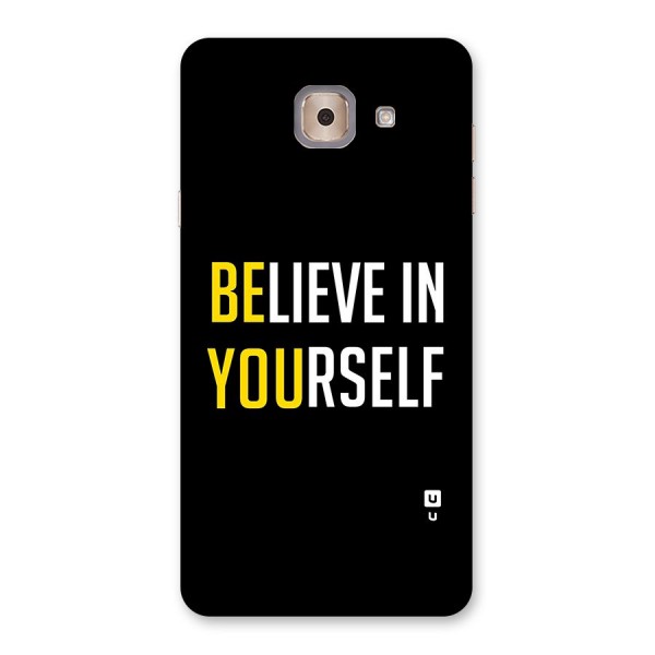 Believe In Yourself Black Back Case for Galaxy J7 Max