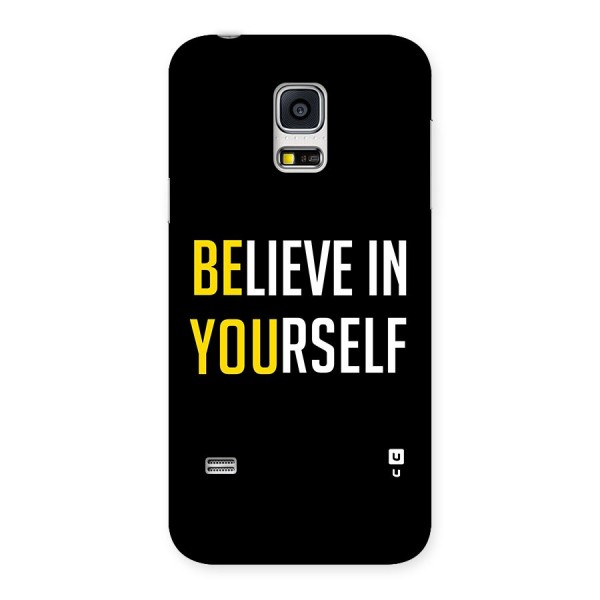 Believe In Yourself Black Back Case for Galaxy S5 Mini