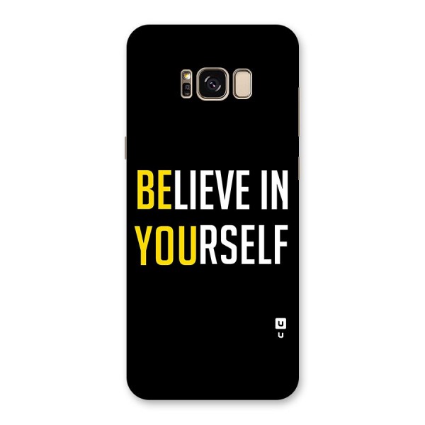 Believe In Yourself Black Back Case for Galaxy S8 Plus