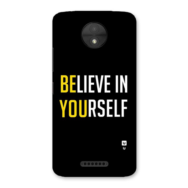 Believe In Yourself Black Back Case for Moto C