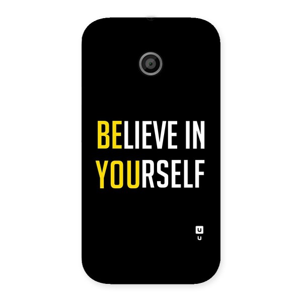 Believe In Yourself Black Back Case for Moto E