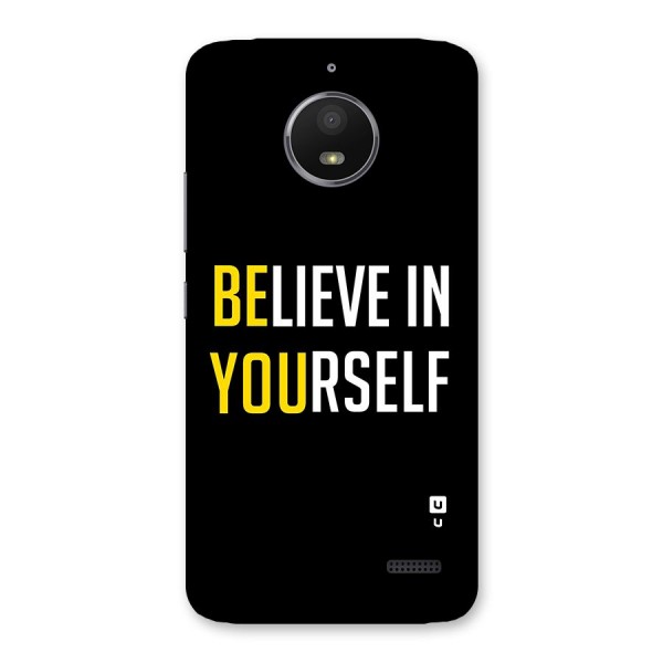 Believe In Yourself Black Back Case for Moto E4