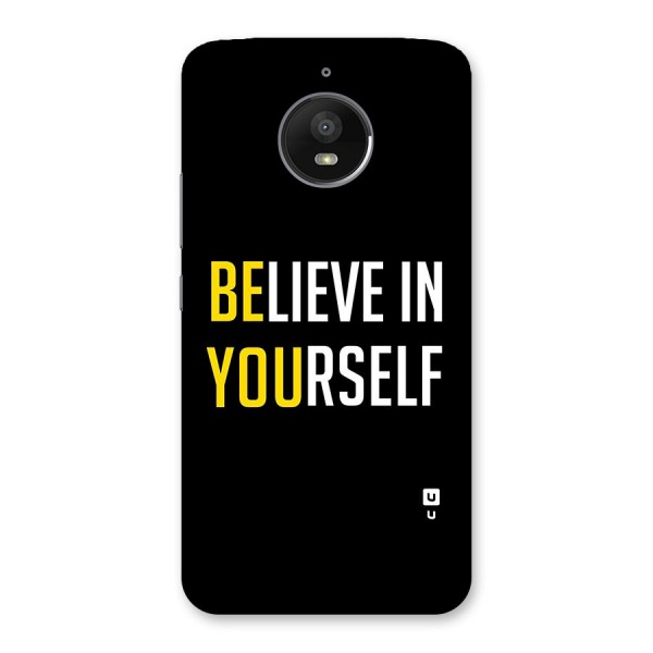 Believe In Yourself Black Back Case for Moto E4 Plus