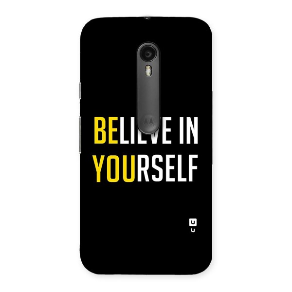 Believe In Yourself Black Back Case for Moto G3