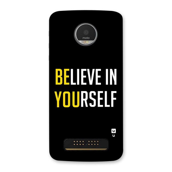 Believe In Yourself Black Back Case for Moto Z Play