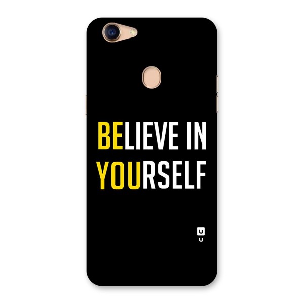 Believe In Yourself Black Back Case for Oppo F5