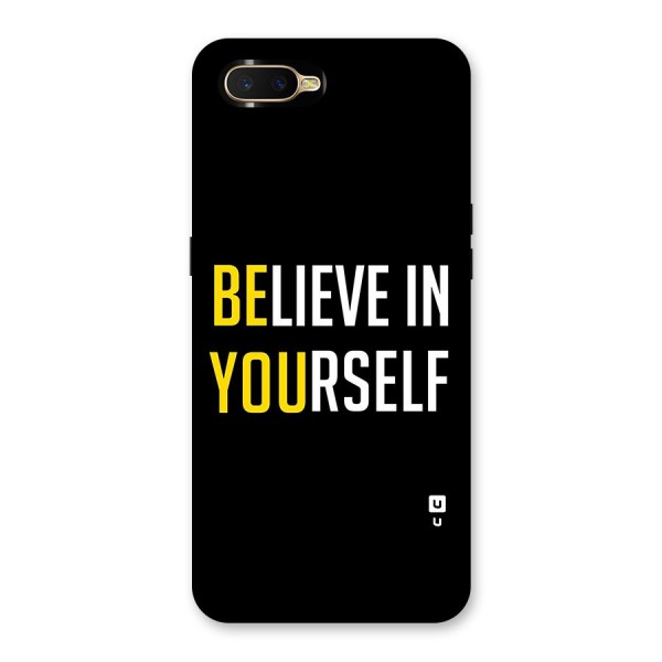 Believe In Yourself Black Back Case for Oppo K1