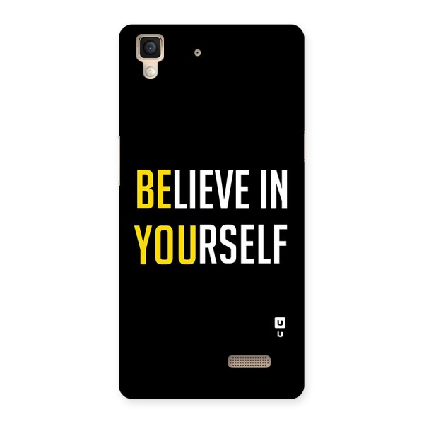 Believe In Yourself Black Back Case for Oppo R7