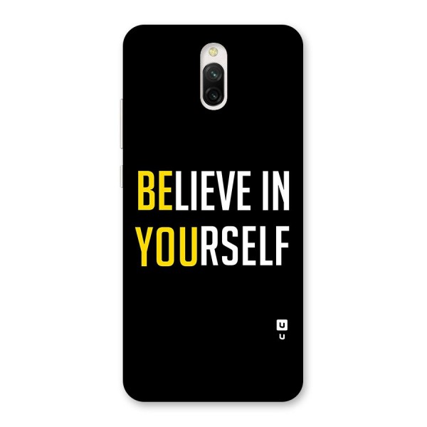 Believe In Yourself Black Back Case for Redmi 8A Dual