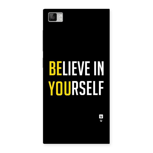 Believe In Yourself Black Back Case for Xiaomi Mi3