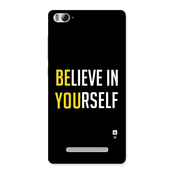 Believe In Yourself Black Back Case for Xiaomi Mi4i