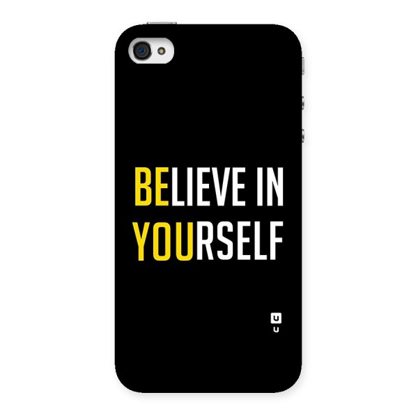 Believe In Yourself Black Back Case for iPhone 4 4s