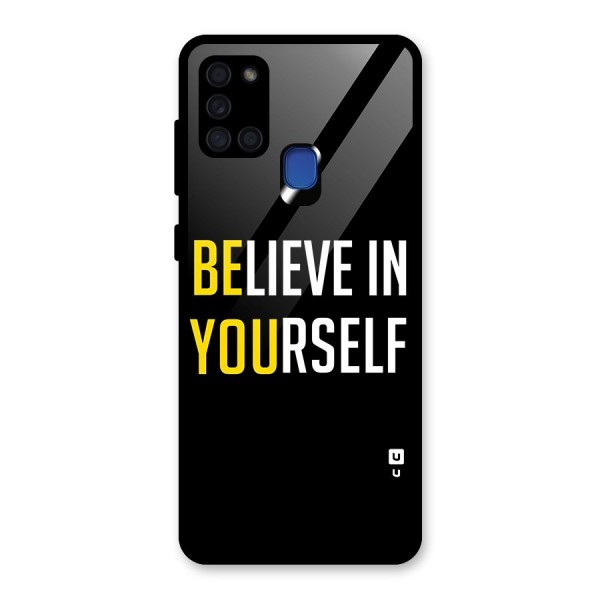 Believe In Yourself Black Glass Back Case for Galaxy A21s