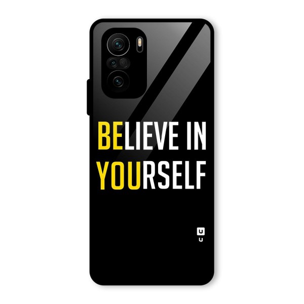 Believe In Yourself Black Glass Back Case for Mi 11x