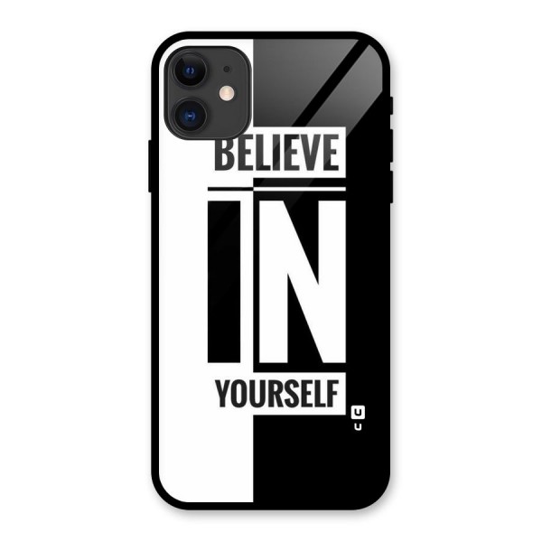 Believe Yourself Black Glass Back Case for iPhone 11