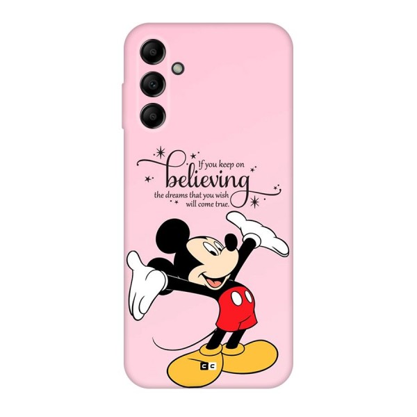 Believing Dreams Back Case for Galaxy A14 5G