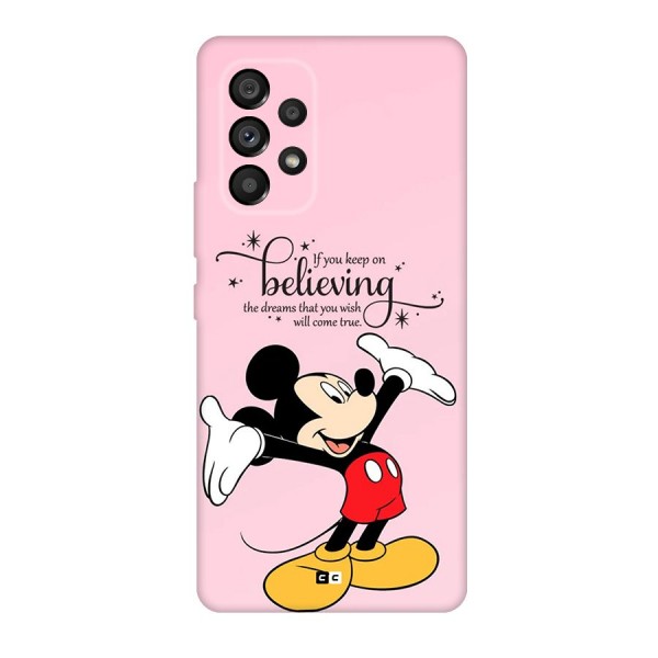 Believing Dreams Back Case for Galaxy A53 5G