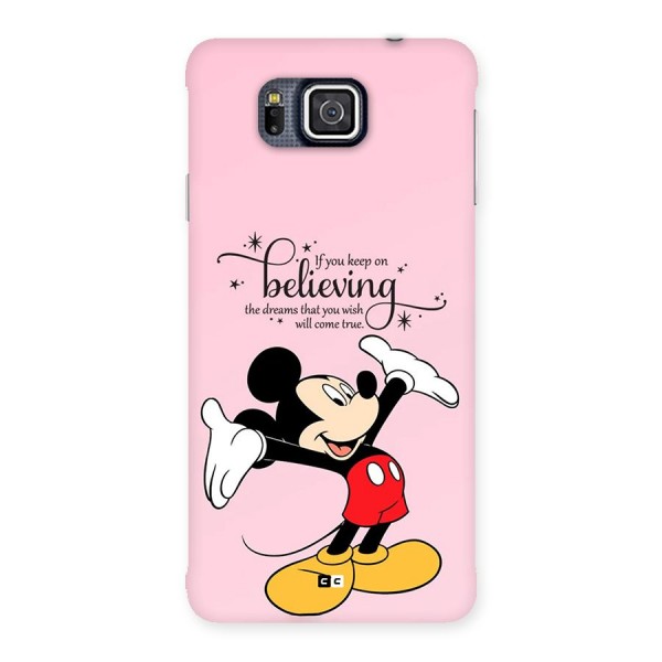 Believing Dreams Back Case for Galaxy Alpha