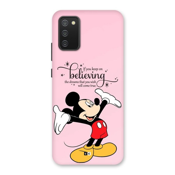 Believing Dreams Back Case for Galaxy F02s