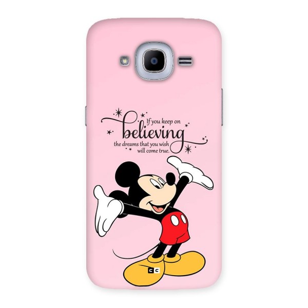 Believing Dreams Back Case for Galaxy J2 Pro