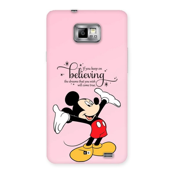 Believing Dreams Back Case for Galaxy S2