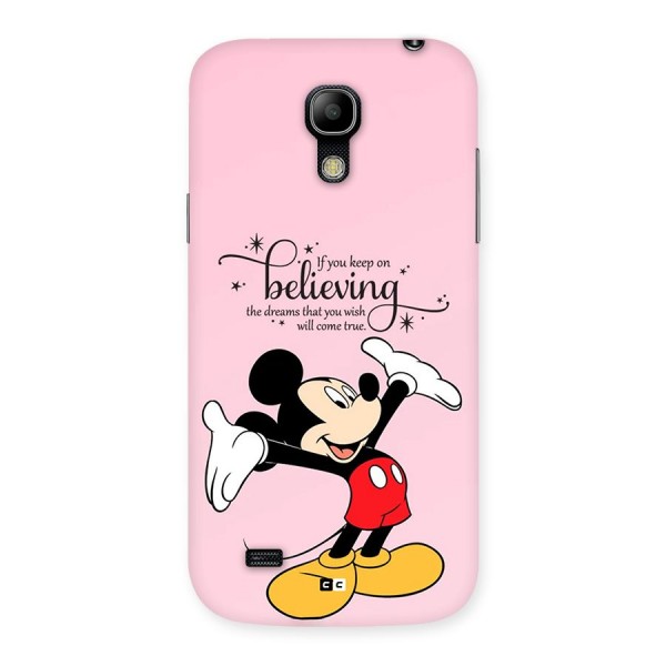 Believing Dreams Back Case for Galaxy S4 Mini