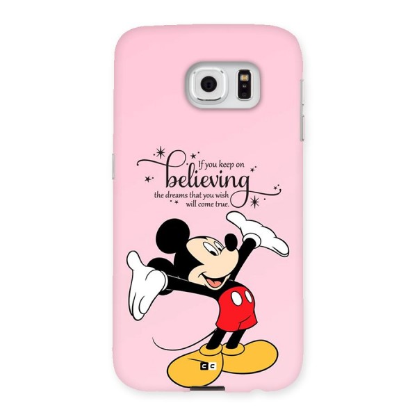 Believing Dreams Back Case for Galaxy S6