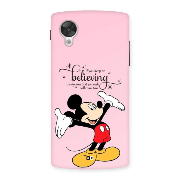 Believing Dreams Back Case for Google Nexus 5