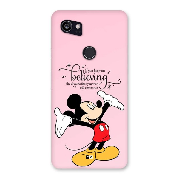 Believing Dreams Back Case for Google Pixel 2 XL