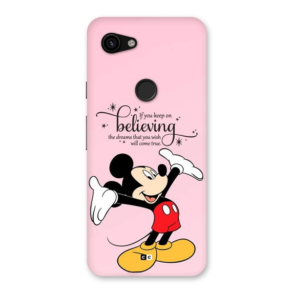 Believing Dreams Back Case for Google Pixel 3a