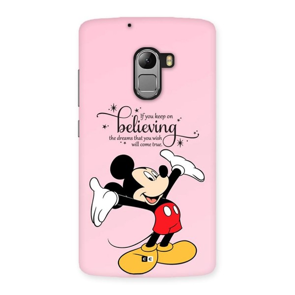 Believing Dreams Back Case for Lenovo K4 Note