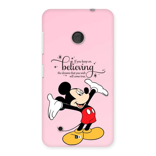 Believing Dreams Back Case for Lumia 530