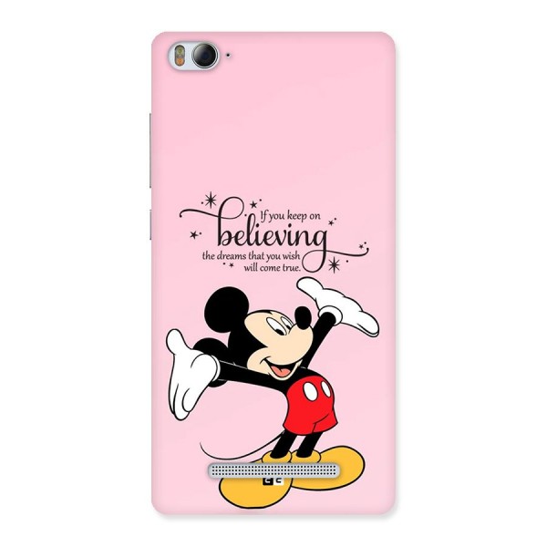 Believing Dreams Back Case for Mi4i