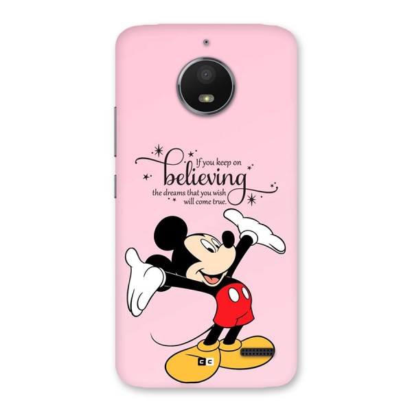 Believing Dreams Back Case for Moto E4