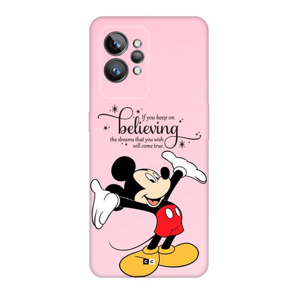 Believing Dreams Back Case for Realme GT2 Pro