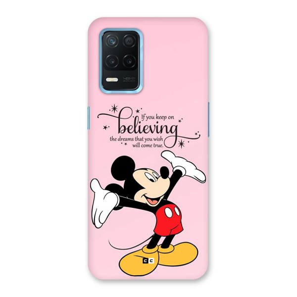 Believing Dreams Back Case for Realme Narzo 30 5G