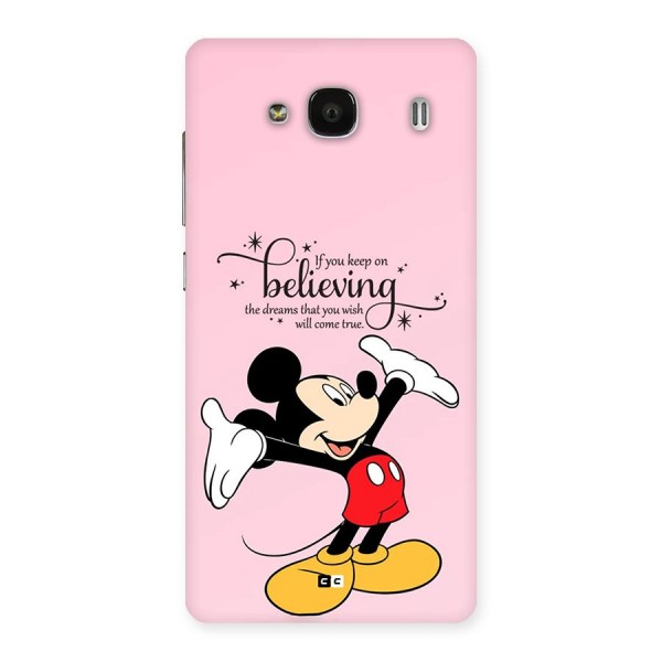 Believing Dreams Back Case for Redmi 2 Prime