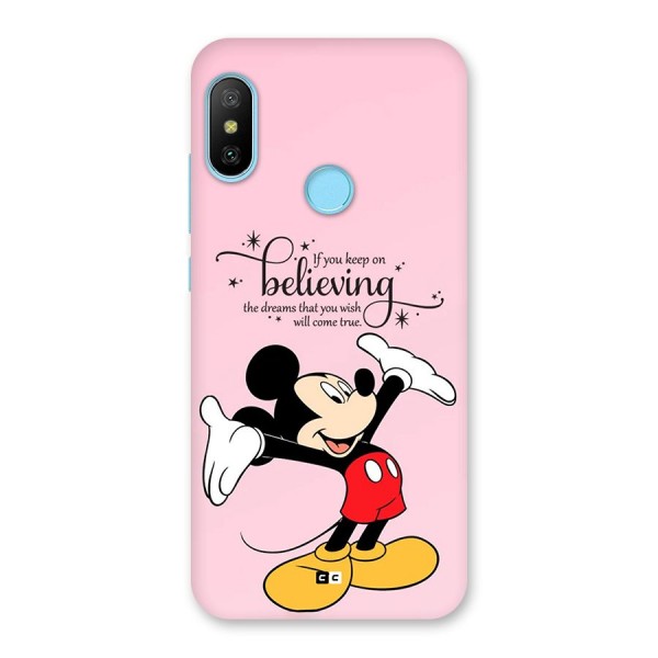 Believing Dreams Back Case for Redmi 6 Pro