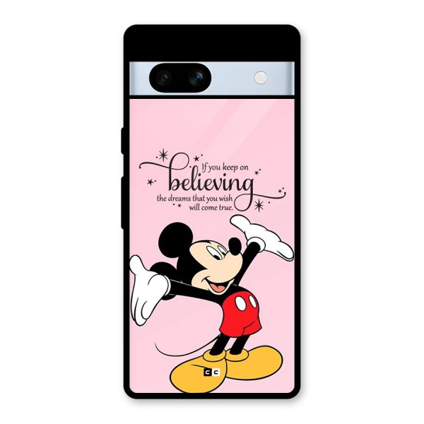 Believing Dreams Glass Back Case for Google Pixel 7a