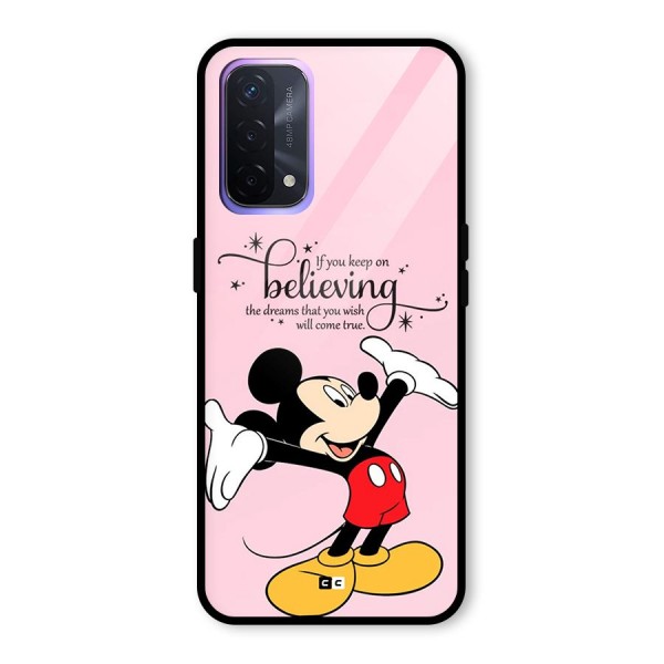 Believing Dreams Glass Back Case for Oppo A74 5G