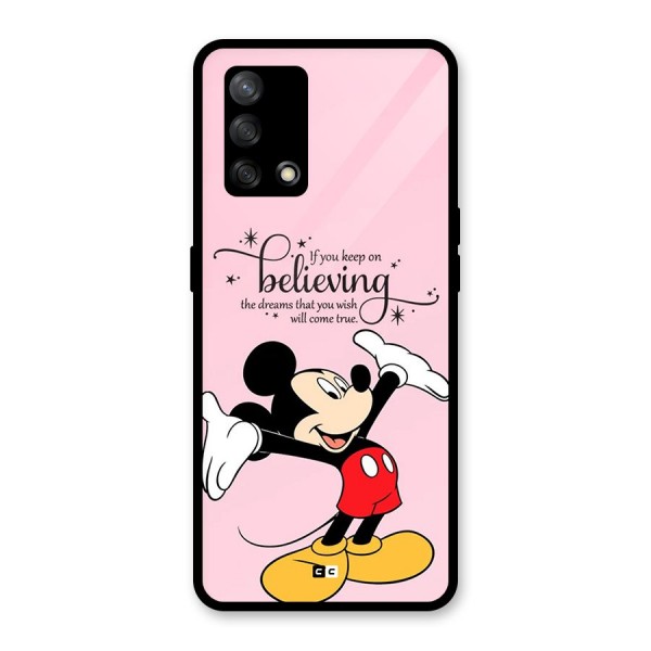 Believing Dreams Glass Back Case for Oppo F19s