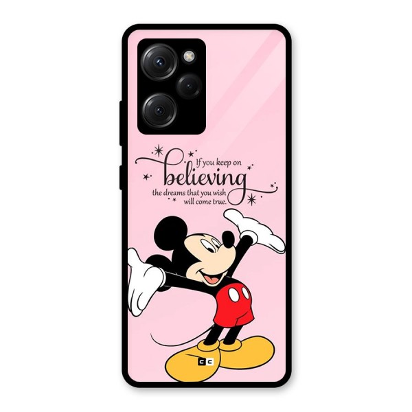 Believing Dreams Glass Back Case for Poco X5 Pro