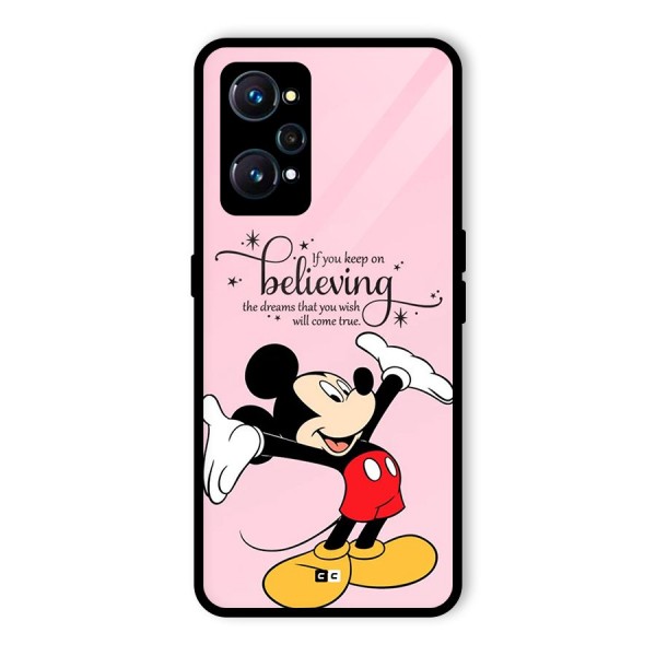 Believing Dreams Glass Back Case for Realme GT 2