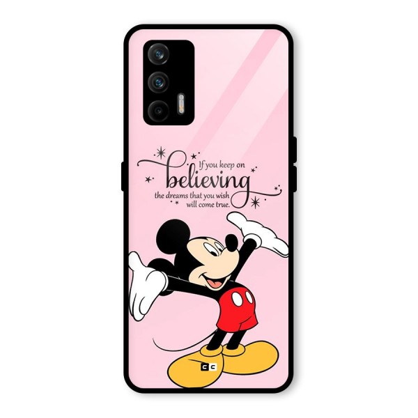 Believing Dreams Glass Back Case for Realme GT 5G