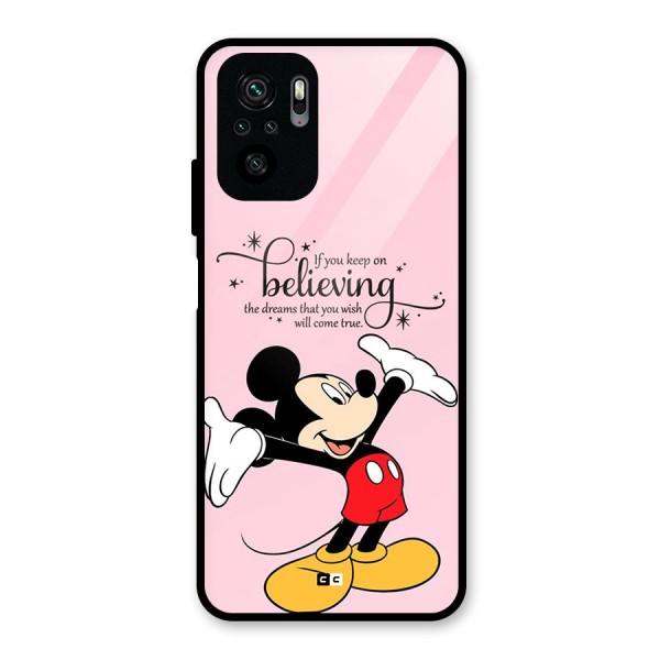 Believing Dreams Glass Back Case for Redmi Note 10