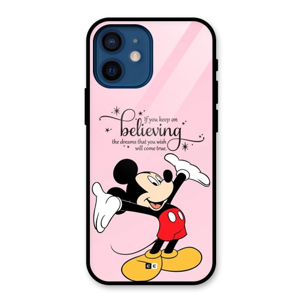 Believing Dreams Glass Back Case for iPhone 12 Mini